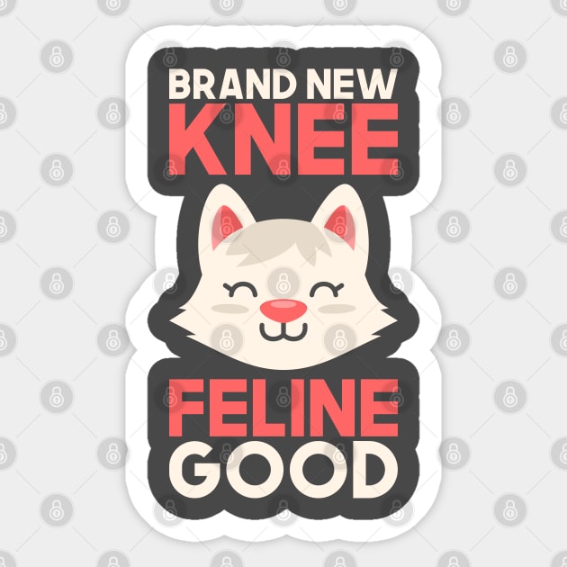 Knee Replacement Cat Lover Gift Sticker by Design Seventytwo
